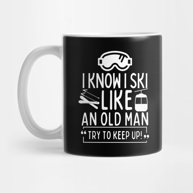 Never underestimate an old man who likes skiing by mksjr